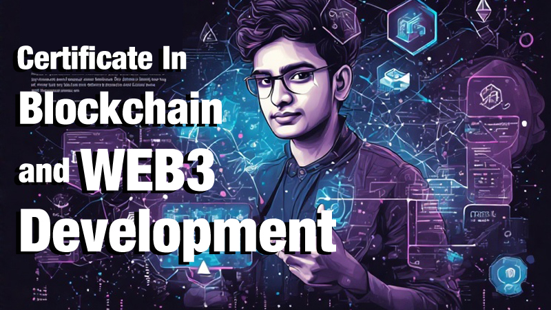 Certificate in Blockchain and Web3 Development 